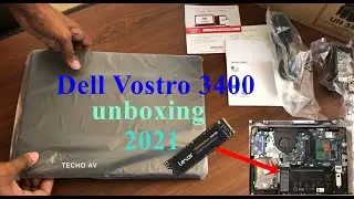 Dell Vostro 3400 unboxing 2021 | SSD upgrading | Core i3 11th Gen 4gb 1Tb 14
