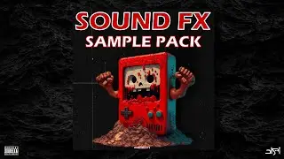 [+350] SOUND FX SAMPLE PACK 2024 