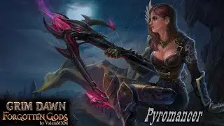 Пиромант дамажный и затанкованный стрелок на хаосе Grim Dawn