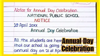 Notice on Annual day celebrations || Write a notice on Annual function in school || Annual day notic