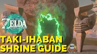 Taki-ihaban Shrine Walkthrough - The Legend of Zelda Tears Of The Kingdom