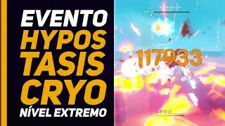 Genshin Impact: Evento - Sinfonia Hipostática - Hypostasis Cryo EXTREMO