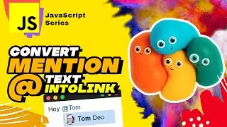 JS #S58 🌟 How to convert @ mentions tag text with link Vanilla JavaScript
