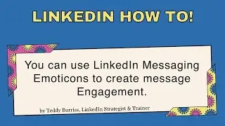 Using Emoticons for Engagement in LinkedIn Messaging