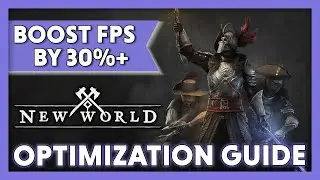 I increased my FPS by 30% in New World | New World Optimization Guide