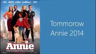 Tommorow (Annie 2014)