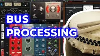 Percussions - Part 2 Bus Processing