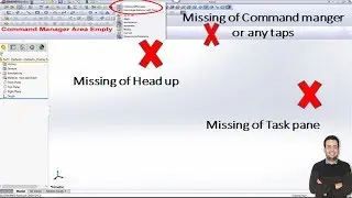 Solidworks missing task pane , Head up , command manager