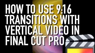 How to Use Vertical Video Plugin Transitions in a 