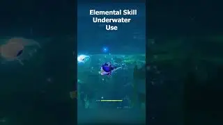 All characters underwater elemental skill |  