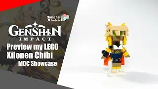 Preview my LEGO Genshin Impact Xilonen Chibi | Somchai Ud