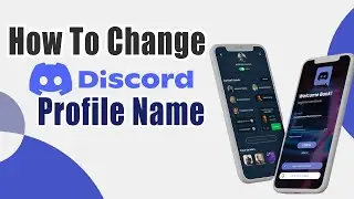 How To Change Discord Name 2022