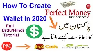 How To Create Perfect Money Wallet In Pakistan | How To Make Verified Account In Pakistan In 2020