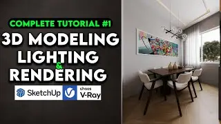 INTERIOR MODELING 01 | TEXTURE, LIGHTING AND RENDERING | SKETCHUP AND V-RAY