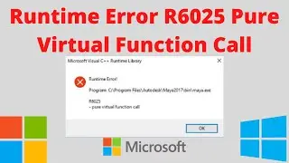 How To Fix Runtime Error R6025 Pure Virtual Function Call On Windows 11/10