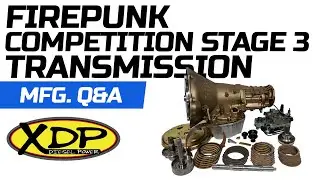 Firepunk Diesel Competition Stage 3 47RE/48RE Transmission | XDP Q&A