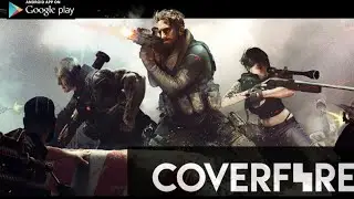 COVERFIRE GAMEPLAY WALKTHROUGH PT1 ALL ABROAD
