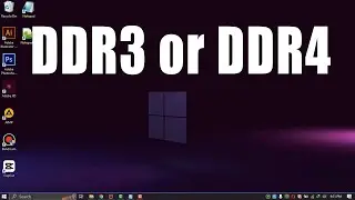 How To Check If Your Pc Has Ddr4 Or Ddr3 Ram On Windows 10