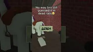 HE GUESSED IT in Dead Rails Roblox (No Script)| Dead Rails Bonds Speedrun Bank Code Guide 