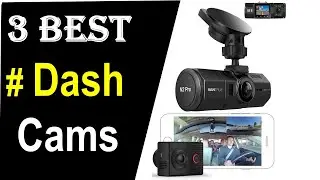 ✅TOP 3: Best Dash Cam 2024 |  Best Dash Cams Reviews