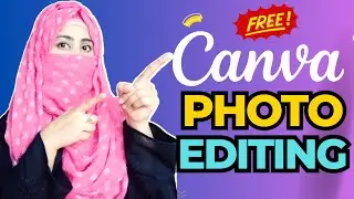 Canva photo editing | Canva app photo editing |  Canva me photo edit kaise kare