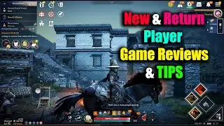 Black Desert Mobile New & Return Player Game Reviews & Tips