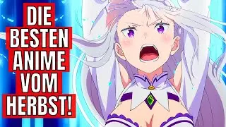 Die BESTEN Anime vom Herbst ranken (2024/Deutsch)