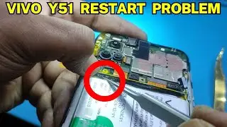 vivo y51 restart problem || vivo y51 auto restart problem