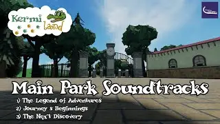 Kermiland Main Park Soundtracks