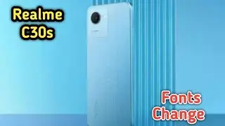 How To Change Font Style In Realme C30s, Realme C30s Mein Font Style Setting Kaise Karen,