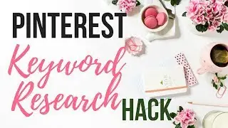 Pinterest Keyword Research | With Search Volume Count!
