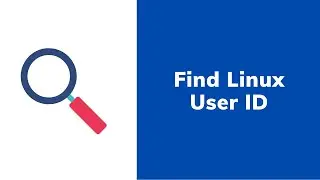 How to Find Linux User ID