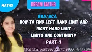 Introduction to left hand limit and right hand limit|How to find the left hand and right hand limit