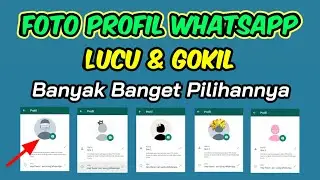 Membuat Foto Profil Whatsapp Lucu