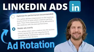 How to have your ads rotate evenly in LinkedIn Ads