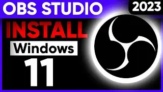 How to install OBS Studio on Windows 11 | Install OBS Studio 2023