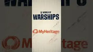 MyHeritage Collaboration with World of Warships