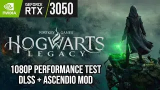 Hogwarts Legacy DLSS and Ascendio Mod | RTX 3050 (Performance Test) | MSI GF63 Thin Laptop