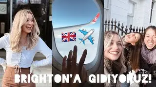 Ef Brighton'da 2 Hafta! || England Vlogs