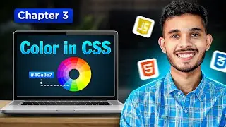 Colors in CSS | Complete Frontend Development Course | Chapter 2
