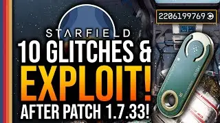 Starfield - 10 GLITCHES! Infinite XP & Money Glitch! AFTER PATCH 1.7.33! (Best Money Exploit)