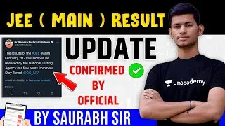 JEE Main 2021 Result 🔥 - New Update | Check Your JEE Main Result Live | Super JEE | Saurabh Maurya