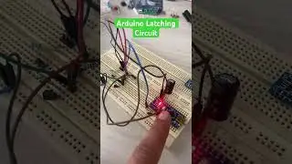 Arduino Latching Circuit