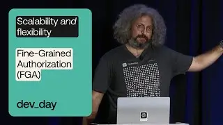 Next Generation Authorization:  Implementing Okta FGA | DevDay 2023
