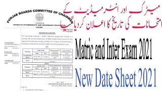 10th Date Sheet 2021| 9th Date Sheet 2021|11th/12th Date Sheet 2021|Matric and Inter Exam 2021