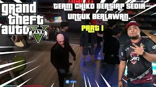 🔴GTA V | PART 1 | TEAM CHIKO BERSIAP SEDIA UNTUK BERLAWAN