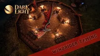 Dark and Light: Windrider Taming
