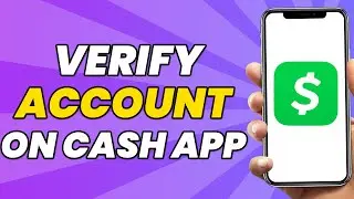 How To Verify Cash App Account | Cash App Verify Identity (2023)