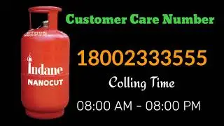 Indane Gas Customer Care Number || इण्डेन गैस कस्टमर केयर नंबर || LPG gas ..