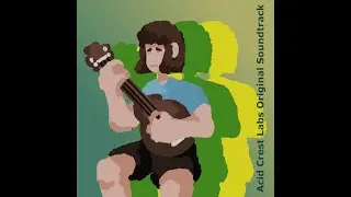 Evening Campfire : Acid Crest Labs Original Soundtrack